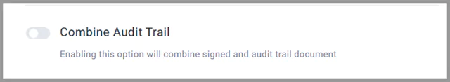 Combine audit trail option